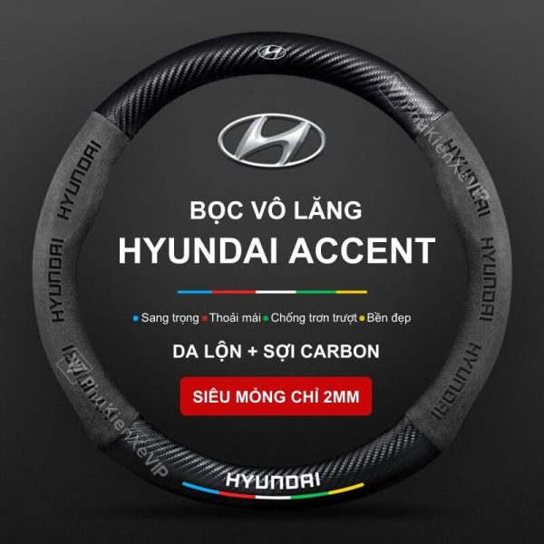 Bọc Vô Lăng Xe Ô Tô Hyundai Accent Da Lộn 3D & Sợi Carbon