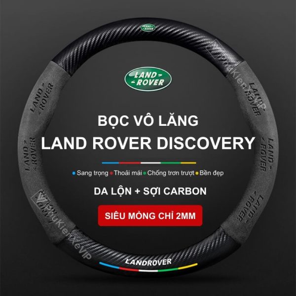 Bọc Vô Lăng Xe Ô Tô Land Rover Discovery Da Lộn 3D & Sợi Carbon