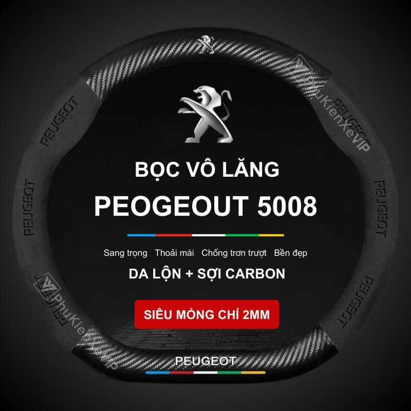 Bọc Vô Lăng Xe Ô Tô Peugeot 5008 Da Lộn 3D & Sợi Carbon Cao Cấp