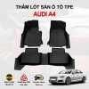 Thảm lót sàn xe ô tô Audi A4 chất liệu TPE khuôn đúc nguyên khối tràn viền cao cấp