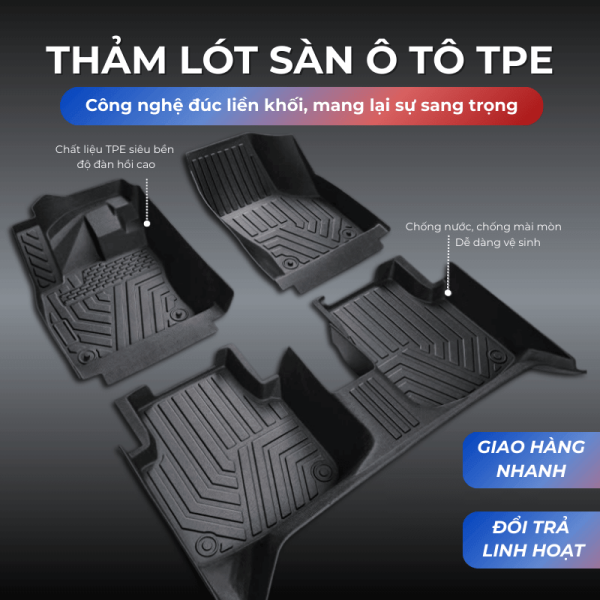 Thảm lót sàn ô tô TPE theo xe cao cấp