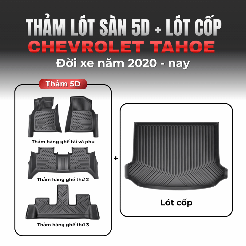 Bộ thảm lót sàn xe Chevrolet Tahoe & lót cốp