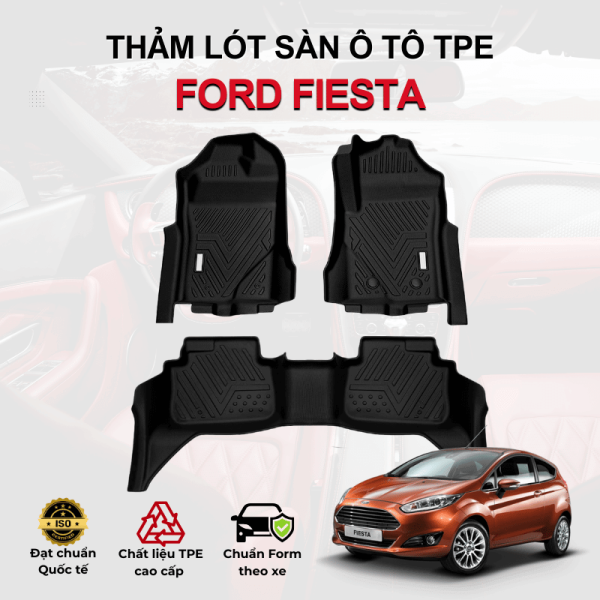 Thảm lót sàn xe ô tô Ford Fiesta chất liệu TPE khuôn đúc nguyên khối tràn viền cao cấp
