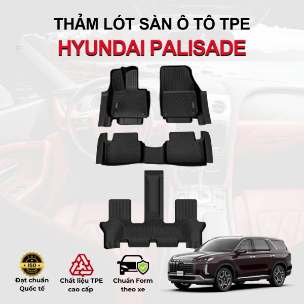 Thảm lót sàn xe ô tô Hyundai Palisade chất liệu TPE khuôn đúc nguyên khối tràn viền cao cấp