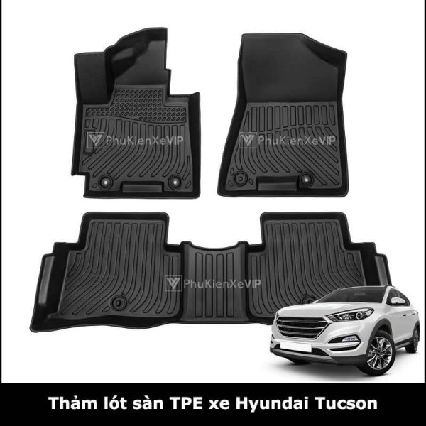 Thảm lót sàn ô tô Hyundai Tucson chất liệu TPE