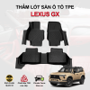 Thảm lót sàn xe ô tô Lexus GX chất liệu TPE khuôn đúc nguyên khối tràn viền cao cấp