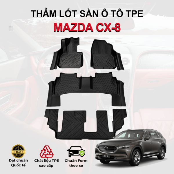 Thảm lót sàn xe ô tô Mazda CX-8 chất liệu TPE khuôn đúc nguyên khối tràn viền cao cấp