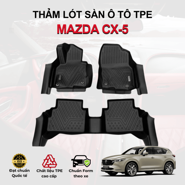 Thảm lót sàn xe ô tô Mazda CX-5 chất liệu TPE khuôn đúc nguyên khối tràn viền cao cấp