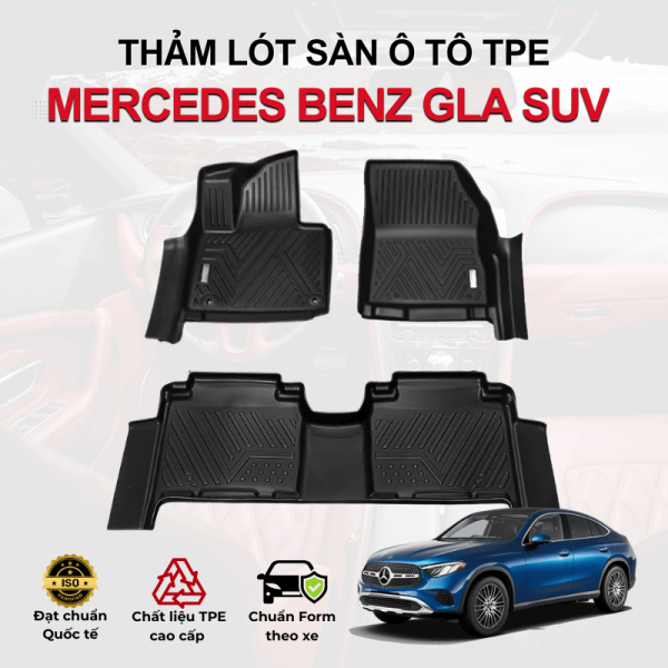 Thảm lót sàn xe ô tô Mercedes Benz GLA Class chất liệu TPE khuôn đúc nguyên khối tràn viền cao cấp