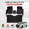 Thảm lót sàn xe ô tô Toyota Alphard chất liệu TPE khuôn đúc nguyên khối tràn viền cao cấp