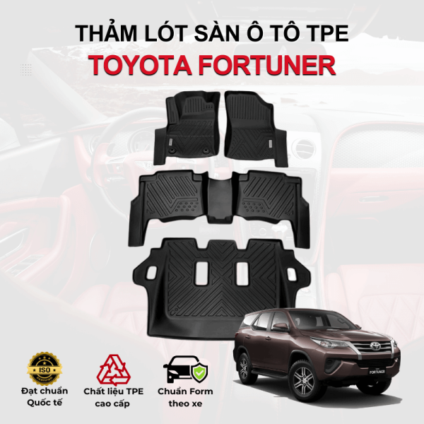 Thảm lót sàn xe ô tô Toyota Fortuner chất liệu TPE khuôn đúc nguyên khối tràn viền cao cấp