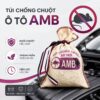 Túi chống chuột xe ô tô AMB