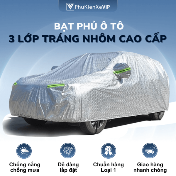 Bạt phủ ô tô tráng nhôm 3 lớp cách nhiệt cao cấp