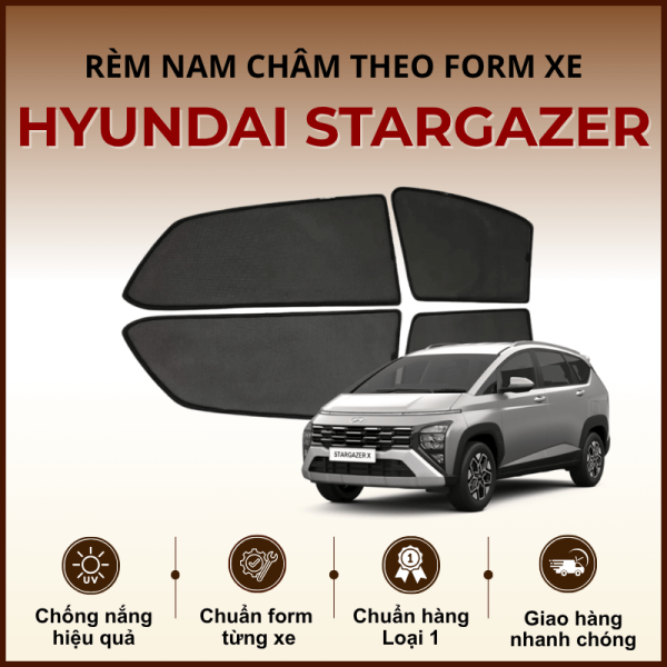 Rèm che nắng ô tô Hyundai Stargazer nam châm cao cấp