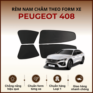 Rèm che nắng nam châm ô tô Peugeot 408 cao cấp