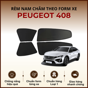 Rèm che nắng nam châm ô tô Peugeot 408 cao cấp