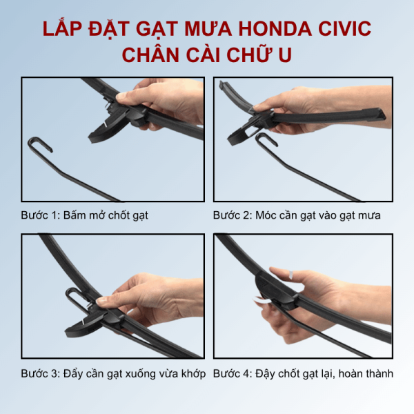 Hướng dẫn lắp đặt gạt mưa ô tô Honda Civic chân cài chữ U
