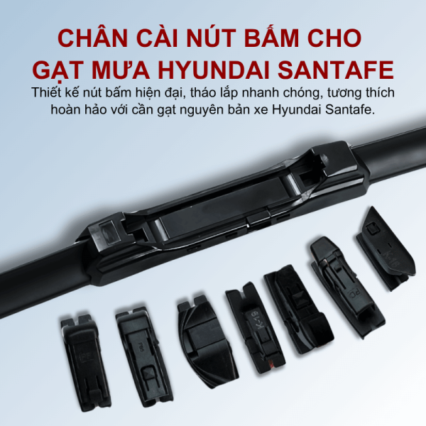 Gạt mưa xe Hyundai SantaFe cao cấp thế hệ mới