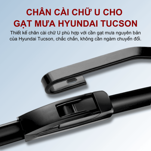 Gạt mưa xe Hyundai Tucson cao cấp thế hệ mới