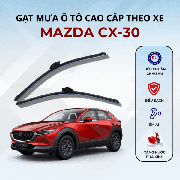 Gạt mưa xe Mazda CX-30 cao cấp thế hệ mới