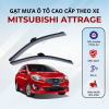 Gạt mưa xe Mitsubishi Attrage cao cấp thế hệ mới