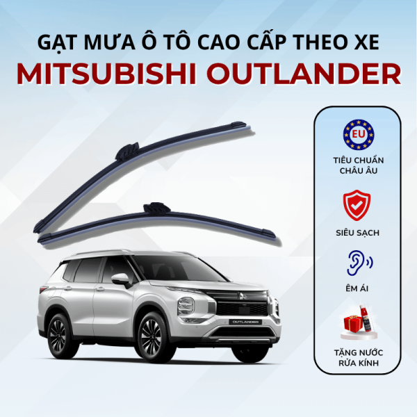Gạt mưa xe Mitsubishi Outlander cao cấp thế hệ mới