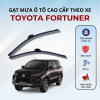 Gạt mưa xe Toyota Fortuner cao cấp thế hệ mới