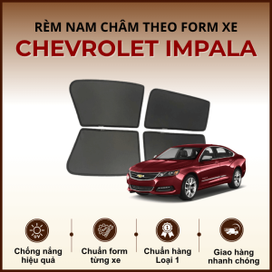 Rèm che nắng nam châm ô tô Chevrolet Impala cao cấp