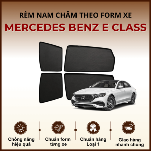 Rèm che nắng nam châm ô tô Mercedes Benz E Class cao cấp