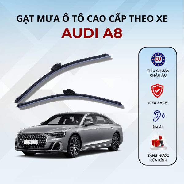 Gạt mưa xe Audi A8 cao cấp thế hệ mới