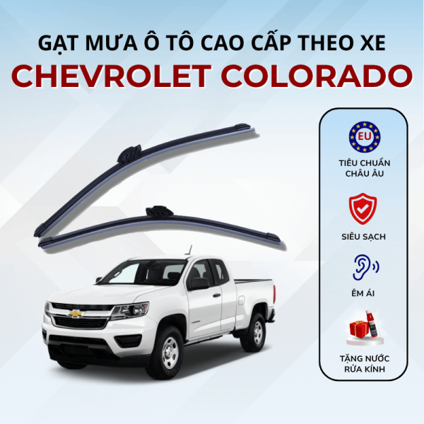 Gạt mưa xe Chevrolet Colorado cao cấp thế hệ mới