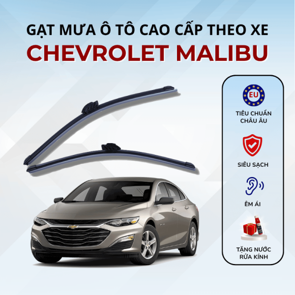 Gạt mưa xe Chevrolet Malibu cao cấp thế hệ mới