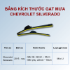 Bảng kích thước gạt mưa Chevrolet Silverado các đời xe
