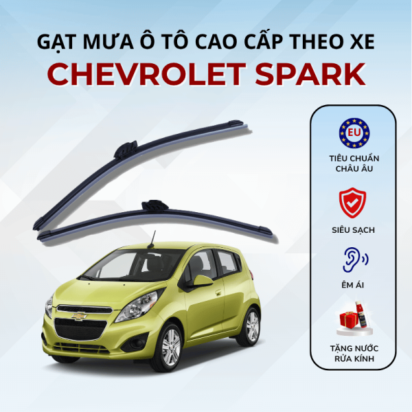 Gạt mưa xe Chevrolet Spark cao cấp thế hệ mới