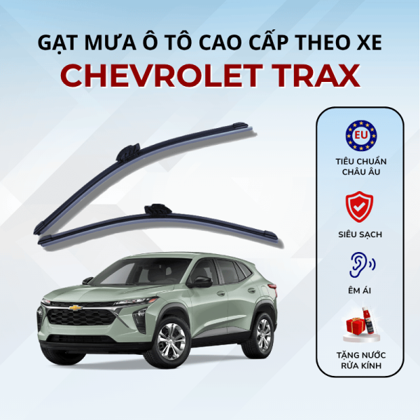 Gạt mưa xe Chevrolet Trax cao cấp thế hệ mới