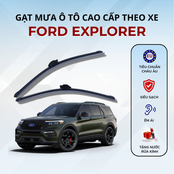 Gạt mưa xe Ford Explorer cao cấp thế hệ mới