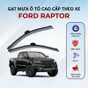 Gạt mưa xe Ford Raptor cao cấp thế hệ mới