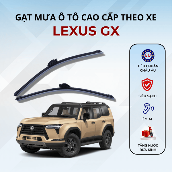 Gạt mưa xe Lexus GX cao cấp thế hệ mới