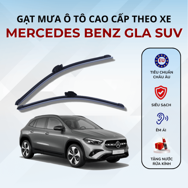 Gạt mưa xe Mercedes Benz GLA SUV cao cấp thế hệ mới