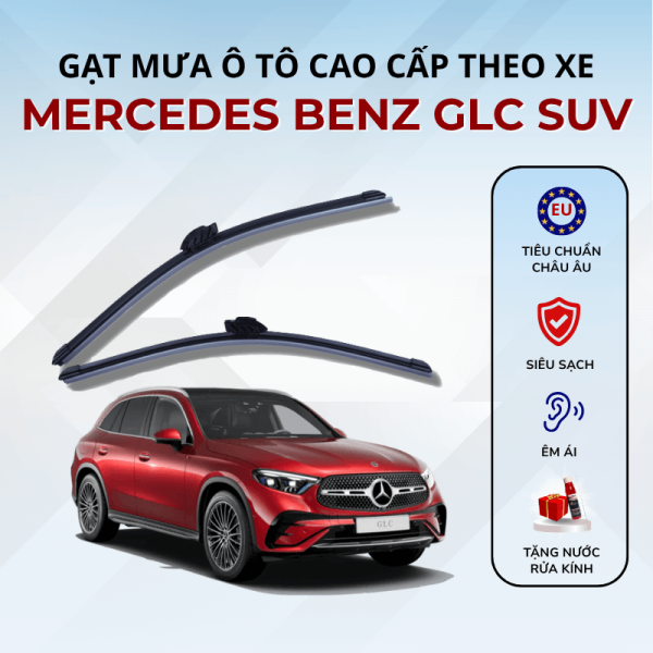 Gạt mưa xe Mercedes Benz GLC SUV cao cấp thế hệ mới