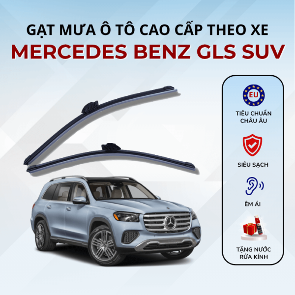 Gạt mưa xe Mercedes Benz GLS SUV cao cấp thế hệ mới