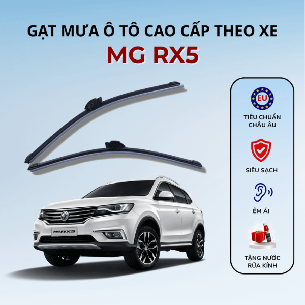 Gạt mưa xe MG RX5 cao cấp thế hệ mới