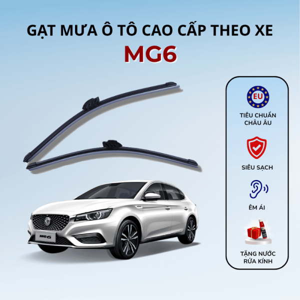 Gạt mưa xe MG6 cao cấp thế hệ mới