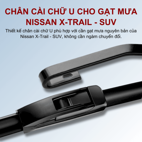 Gạt mưa xe Nissan X-Trail-SUV cao cấp thế hệ mới