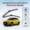 Gạt mưa xe Toyota Raize cao cấp thế hệ mới
