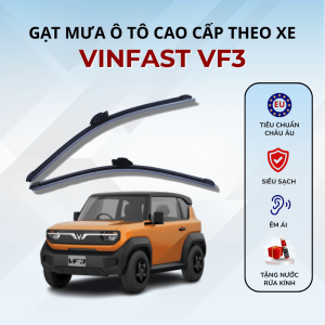 Gạt mưa xe VinFast VF3 cao cấp thế hệ mới