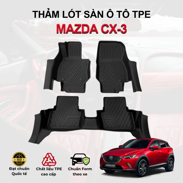 Thảm lót sàn xe ô tô Mazda CX-3 chất liệu TPE khuôn đúc nguyên khối tràn viền cao cấp