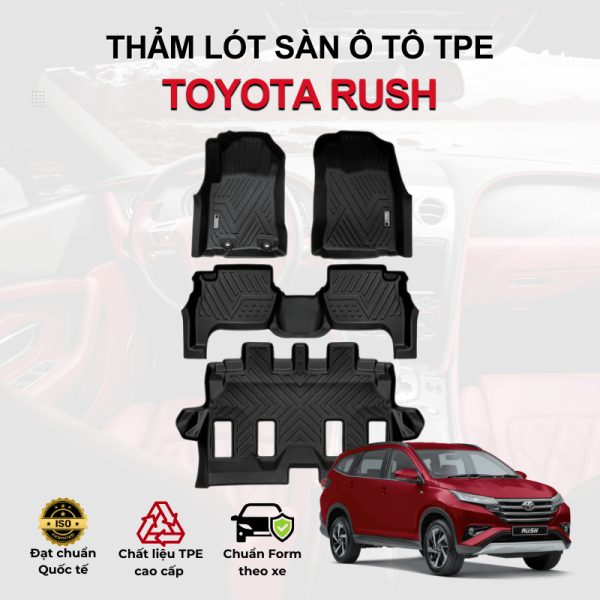 Thảm lót sàn xe ô tô Toyota Rush chất liệu TPE khuôn đúc nguyên khối tràn viền cao cấp
