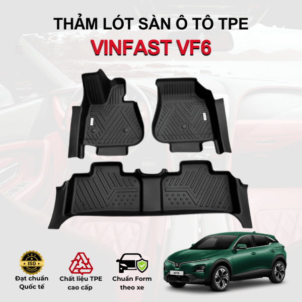 Thảm lót sàn xe ô tô VinFast VF6 chất liệu TPE khuôn đúc nguyên khối tràn viền cao cấp
