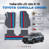 Thảm rối lót sàn ô tô Toyota Corolla Cross 2020-2025 cao cấp